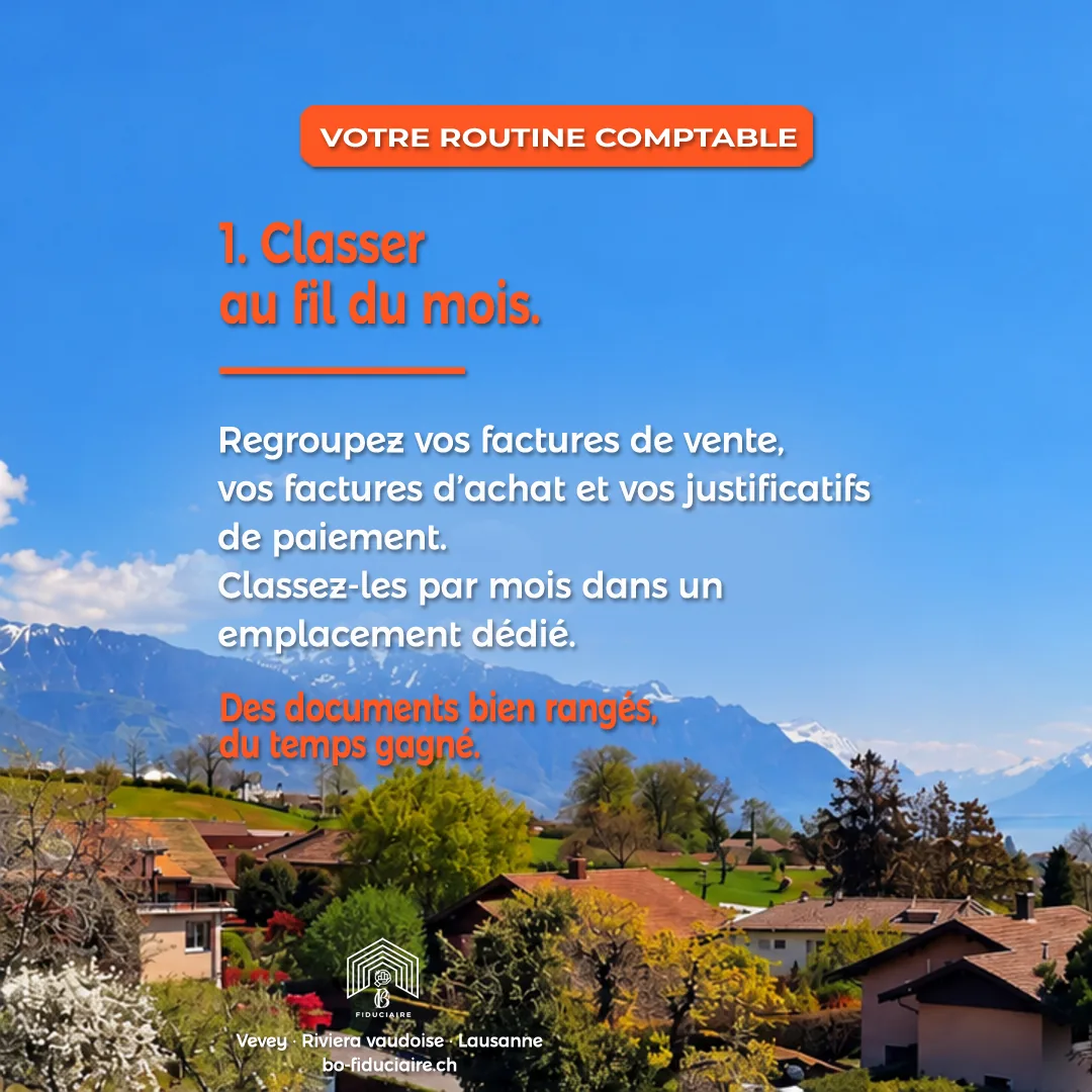Votre routine comptable, étape 1 : classer vos factures et justificatifs au fil du mois.