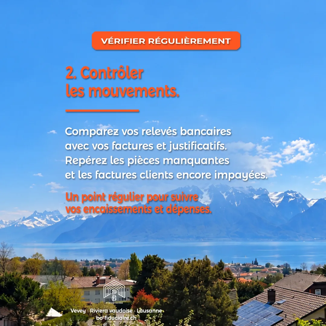 Votre routine comptable, étape 2 : contrôler régulièrement les mouvements et repérer les pièces manquantes.