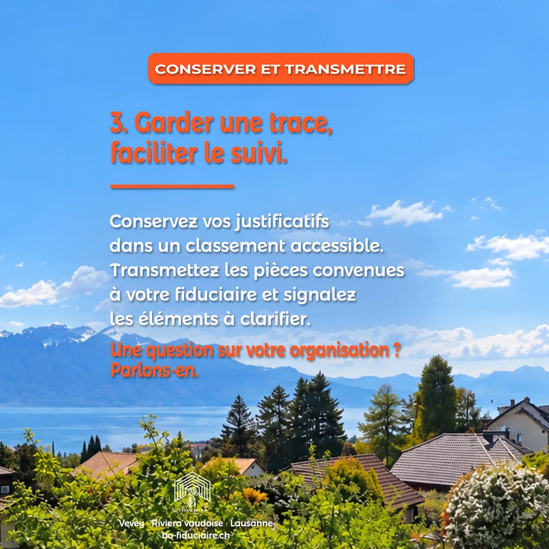 Votre routine comptable, étape 3 : conserver vos justificatifs et transmettre les pièces convenues.